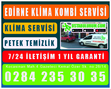 Edirne ferroli servisi